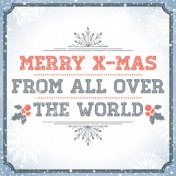 Merry Xmas from all over the World