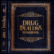 Drug Dealers Handbook