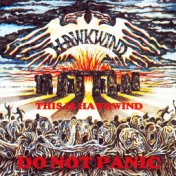 This Is Hawkwind Do Not Panic