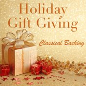 Holiday Gift Giving Classical Backing