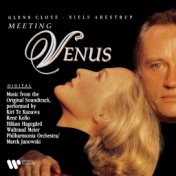 Meeting Venus (Original Motion Picture Soundtrack) [Highlights from Wagner’s Tannhäuser]