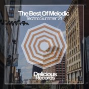 The Best Of Melodic Techno Summer '21