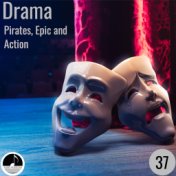Drama 37 Pirates, Epic, and Action