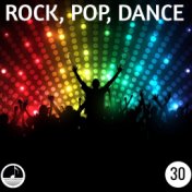 Rock, Pop, Dance 30