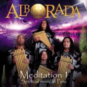 Meditation, Vol. 1: Spiritual music of Perú