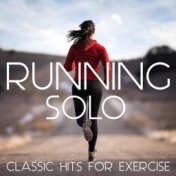 Running Solo Classic Hits For Exercise