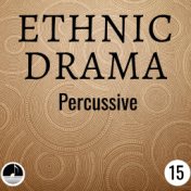 Ethnic Drama 15 Percussive