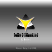 Folly Of Mankind