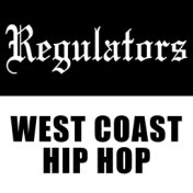 Regulators (West Coast Hip Hop)