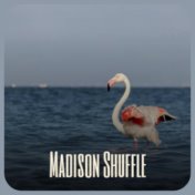 Madison Shuffle