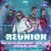 Reunion (Free Fire 4th Anniversary Theme Song) (with Alok & Zafrir)