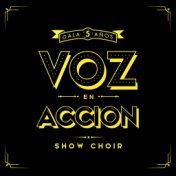 Voz en Acción Show Choir