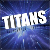 Titans Soundtrack Inspired