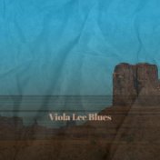 Viola Lee Blues