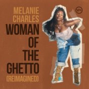 Woman Of The Ghetto (Reimagined)
