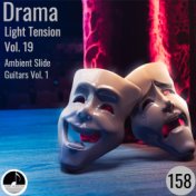 Drama 158 Light Tension 19 Ambient Slide Guitars Vol 1