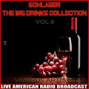 Schlager - The Big Drinks Collection, Vol. 9