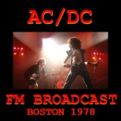 AC/DC FM Broadcast Boston 1978