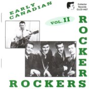 Early Canadian Rockers Vol. 2