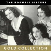 The Boswell Sisters - Gold Collection