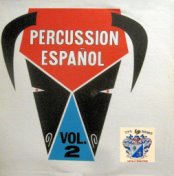 Percussion Espanol Vol. 2