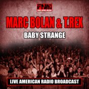 Baby Strange (Live)