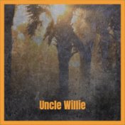 Uncle Willie