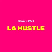 La Hustle