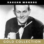 Vaughn Monroe - Gold Collection