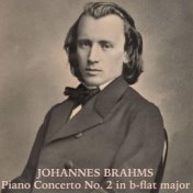 Brahms: Piano Concerto No. 2