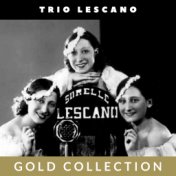 Trio Lescano - Gold Collection