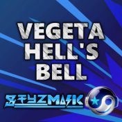 Vegeta Hell's Bell