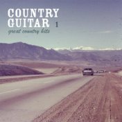 Country Guitar 1 - Great Country Hits