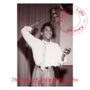Love, Life and Money - The Hits of Little Willie John