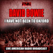 I Have Not Been To Oxford (Live)
