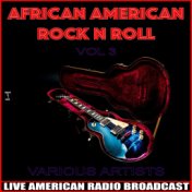 African American Rock n Roll Vol. 3