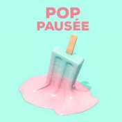 Pop Pausée
