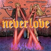 Neverlove