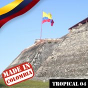Made In Colombia: Tropical, Vol. 4