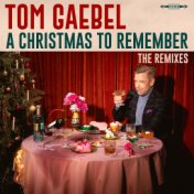 A Christmas to Remember (The Remixes)