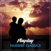 Playday Nursery Classics