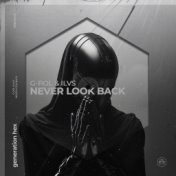 Never Look Back