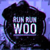 run run woo (Aurae Beats Remix)