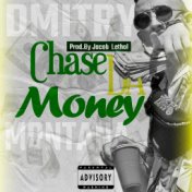 Chase da Money (Freestyle)