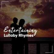 Entertaining Lullaby Rhymes