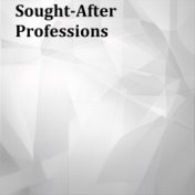 Sought-After Professions