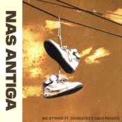 Nas Antiga (feat. OGBEATZZ, Caio Passos)