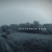 September Rain