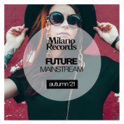 Future Mainstream Autumn '21