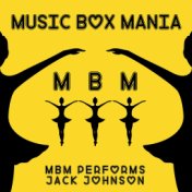 Music Box Versions of Jack Johnson